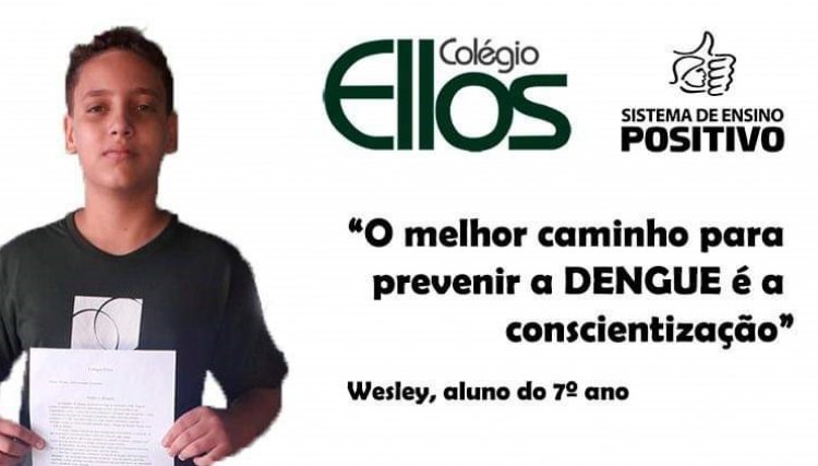 Alunos Colégio Ellos realizam trabalho sobre conscientização contra a Dengue