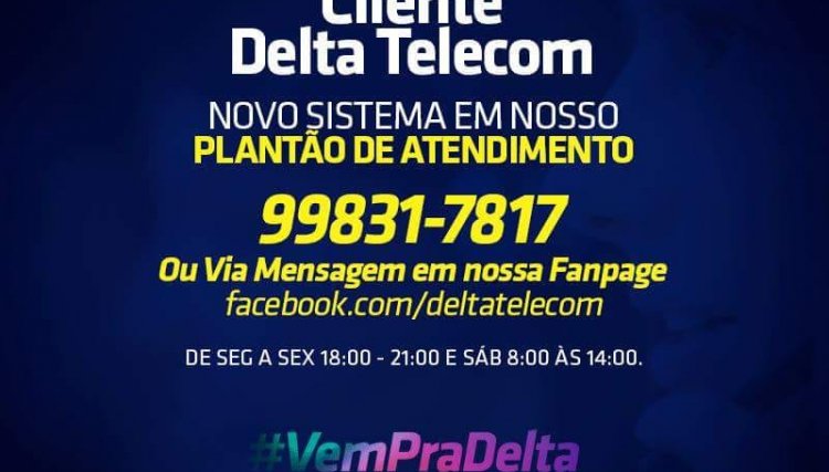 Plantões da Delta Telecom conta com um novo sistema de atendimento