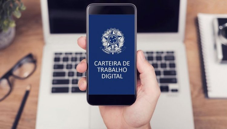 Carteira de trabalho agora é digital