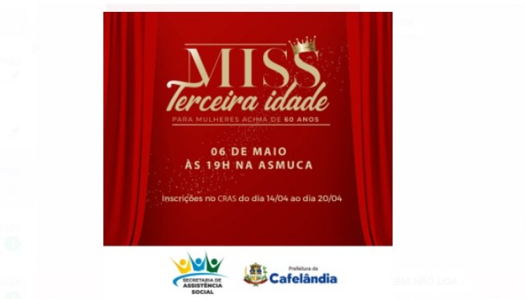 Miss Terceira Idade Cafelândia 2022 está com inscrições abertas
<br/>