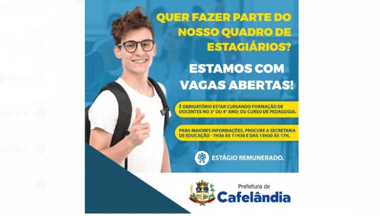 Cafelândia abre vagas de estágio para a Educação