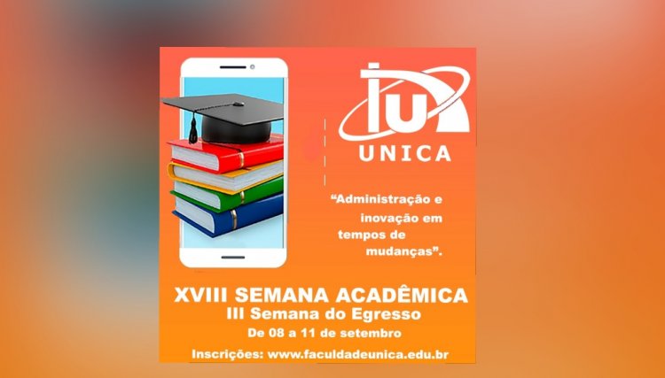 Unica promove a XVIII Semana Acadêmica em Cafelândia  