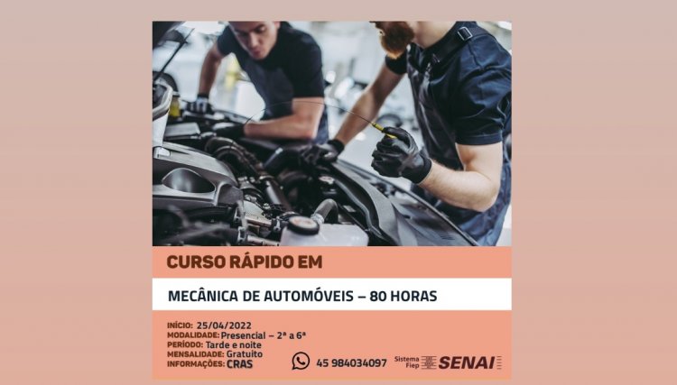 Abertas as Inscrições do curso de Mecânica automotiva pelo SENAI no CRAS de Nova Aurora